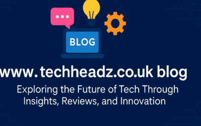 www.techheadz.co.uk blog