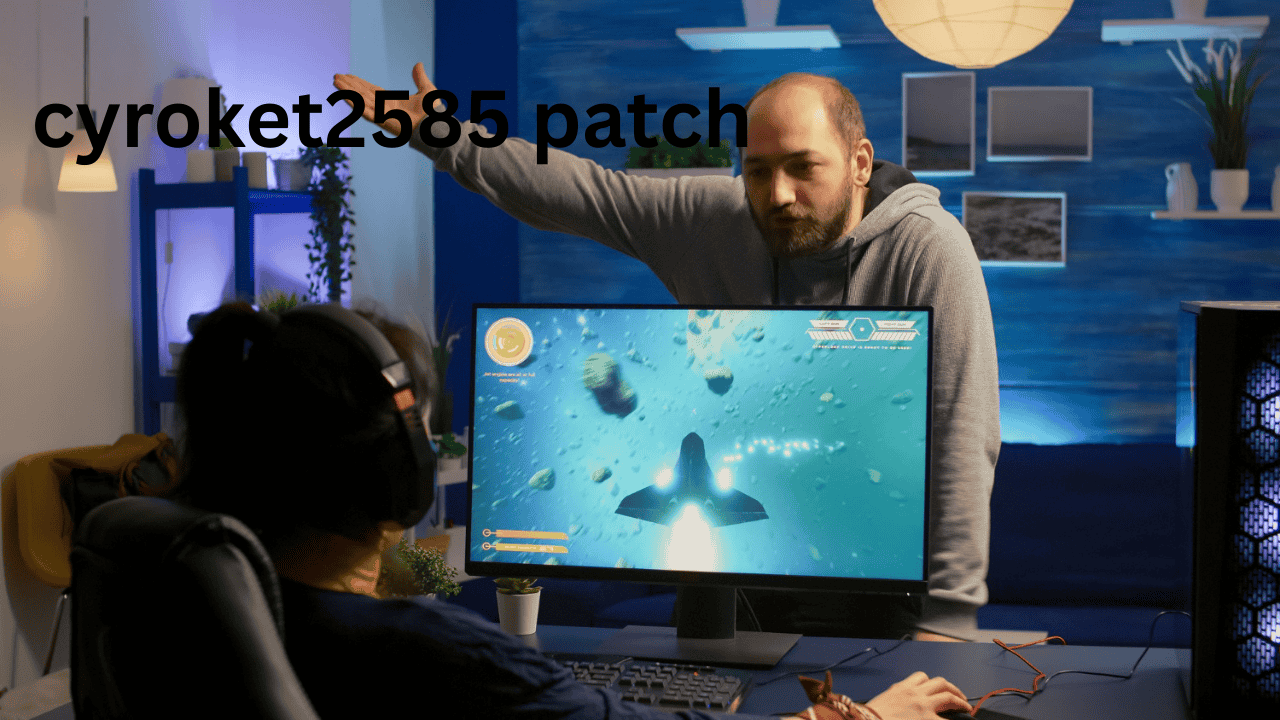 cyroket2585 patch